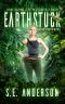 [Starstruck 06] • Earthstuck · Book 6 of the Starstruck Saga